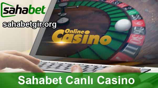 Sahabet canlı casino sitesi güvenilir ve bol bonuslu casino deneyimini üyelerine yaşatmaktadır.